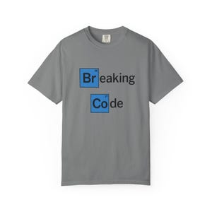 Breaking Code T-Shirt | Programmer, Developer, Computer Science Gift image 10