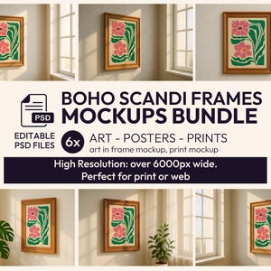 May include: Several framed art prints with a floral design in pink and green on a beige backdrop, set in warm brown frames. The image includes text: "BOHO SCANDI FRAMES MOCKUPS BUNDLE". The prints are suitable for art or posters.