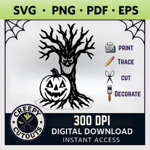 May include: Black and white digital download graphic featuring a spooky tree with a carved pumpkin. The image includes the text "SVG - PNG - PDF - EPS", "300 DPI DIGITAL DOWNLOAD INSTANT ACCESS", and icons for printing, tracing, cutting, and decorating.
