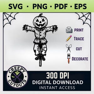 Könnte beinhalten: Schwarz-Weiß-Digital-Download mit einer Vogelscheuche mit Kürbiskopf. Das Bild enthält den Text "SVG - PNG - PDF - EPS", "Print, Trace, Cut, Decorate", "Creepy Cutouts", "300 DPI, Digital Download, Instant Access".