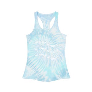Be Good to Good Tie Dye Racerback Tank Top - Summer Vibes, Boho Style, Gifts for Her, Festival Wear, Inspirational Apparel