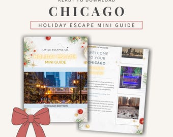 Chicago Holiday Mini Guide: Festive Itinerary, Shopping, Lights (Printable PDF Christmas Travel Planner)