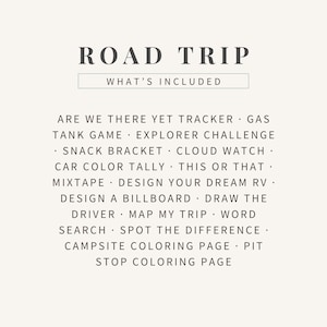 K&ouml;nnte beinhalten: Eine cremefarbene Grafik mit den Worten "ROAD TRIP" in einer fetten, dunklen Schriftart. Darunter steht der Text "WHAT'S INCLUDED" in einer kleineren Schriftart. Das Bild listet Aktivit&auml;ten wie "Are We There Yet Tracker", "Gas Tank Game" und "Design Your Dream RV" auf.