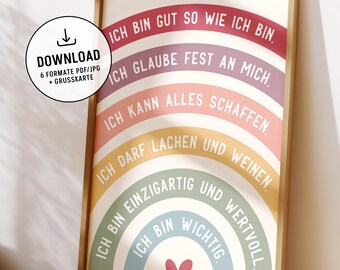 May include: A framed wall art print featuring a multi-colored rainbow with German text on each arch: Ich bin gut so wie ich bin, Ich glaube fest an mich, Ich kann alles schaffen, Ich darf lachen und weinen, Ich bin einzigartig und wertvoll, Ich bin wichtig.