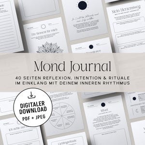Könnte beinhalten: Eine Sammlung weißer Journalseiten mit schwarzem Text und Illustrationen. Der Titel "Mond Journal" wird zusammen mit dem Text "Digitaler Download PDF + JPEG" angezeigt. Die Seiten enthalten Aufforderungen und Diagramme zur Reflexion und Zielsetzung.