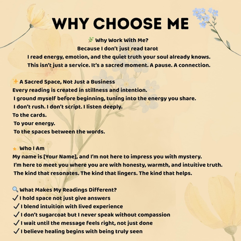 May include: A beige graphic with the text "WHY CHOOSE ME" and bullet points describing the services offered. The text includes phrases like "sacred moment" and "intuitive truth." Floral accents and a soft color palette enhance the design.