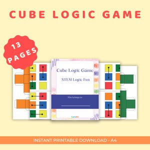 May include: A printable Cube Logic Game with 13 pages, featuring colorful cube designs and the text "Cube Logic Game STEM Logic Fun." The game includes a title page with space to write the owner's name. The background is a light yellow.