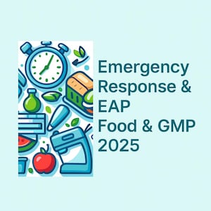 Emergency Response and Emergency Action Plan (EAP) General Industry  Food and GMP Operations