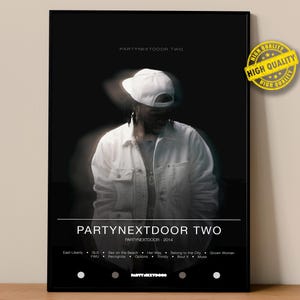 PARTYNEXTDOOR Poster | PARTYNEXTDOOR TWO Poster | Album Poster Prints | Wall Decor Posters | Album Cover | R&B Music Poster