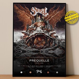 May include: A framed poster featuring the band Ghost's album "Prequelle" from 2018. The artwork depicts a gothic scene with a monstrous creature, a castle, and the band's logo. The poster includes song titles and a "High Quality" sticker.