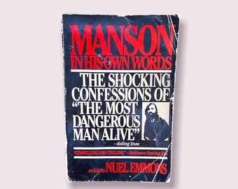 Manson In His Own Words By Nuel Emmons