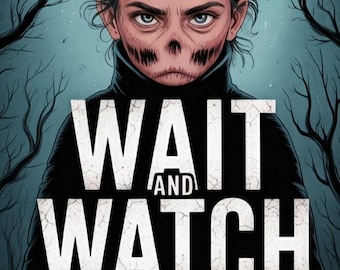 Espera y observa: Historia de terror psicológico – Ficción gótica (Descarga digital)