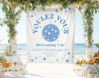 Voulez Vous Banner, Mamma Mia Bachelorette Backdrop, Custom Disco Party Tapestry, She's Saying I Do Decor, Bride To Be Gift, Party Decor