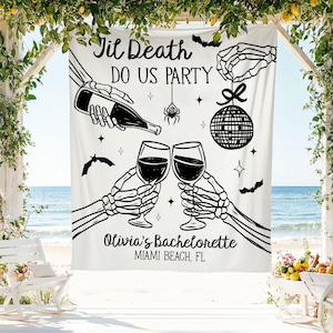 Til Death Do Us Party Banner, Spooky Bachelorette Party Backdrop, Gothic Bridal Shower Decor, Custom Location Bachelorette, Bride To Be Gift