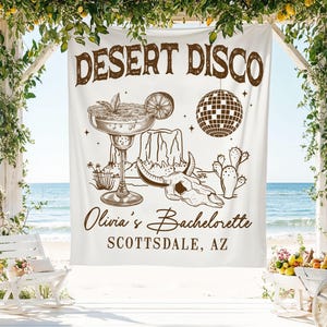 Desert Disco Bachelorette Banner, Custom Bach Party Tapestry, Funny Western Hen Party Backdrop, Bride Cowgirl Disco Ball Bachelorette