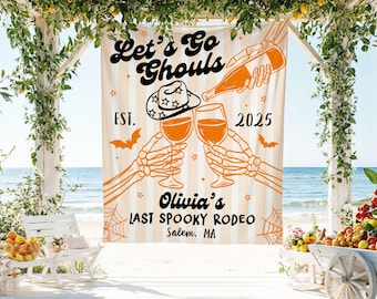 Let’s Go Ghouls Bachelorette Banner, Last Spooky Rodeo Party Backdrop, Halloween Bach Party Decoration, Custom Bride Sign