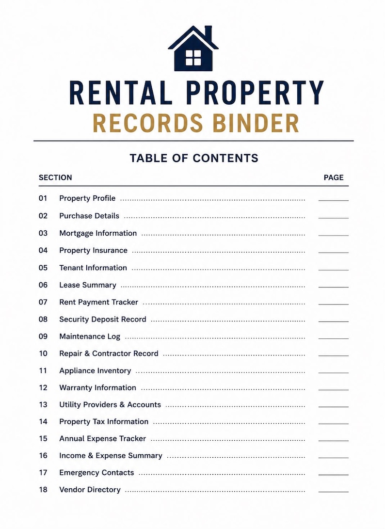 May include: A Rental Property Records Binder table of contents page featuring a dark blue house icon, the title in dark blue and gold text, and a numbered list of eighteen sections including Property Profile, Mortgage, and Maintenance Log.