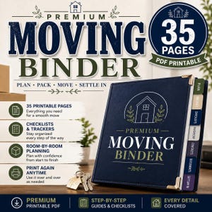 May include: A dark blue binder with gold corner accents and a white house icon on the cover. The text reads Premium Moving Binder. It includes 35 printable pages, checklists, trackers, and room-by-room planning sections with labelled tabs for plan, budget, checklists, inventory, contacts, documents, and settle in.