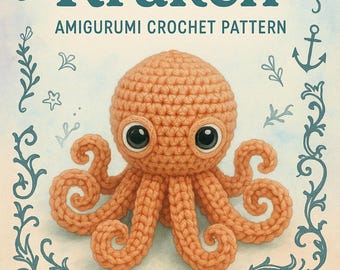 Câlinez le motif au crochet Kraken | Peluche monstre marin Amigurumi | Jouet tentacule bricolage | Débutant à intermédiaire PDF