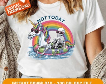 Not Today Png Digital File