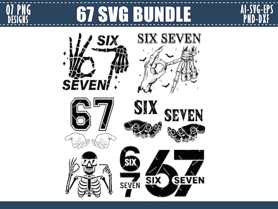 67 Birthday SVG: Funny Six Seven Skeleton Hand Graphic (Digital Download)