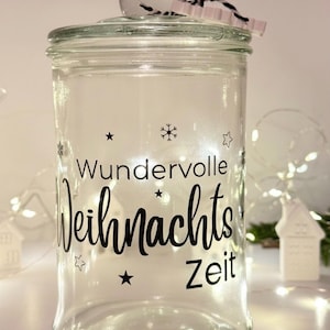 Plätzchenglas - Wundervolle Weihnachtszeit - Vorratsglas Weihnachtsaufdruck u. Anhänger - Winterdeko - Keksdose - Adventsdeko - Geschenkidee