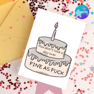 No te ves ni un día mejor. Bien como la mierda / Tarjetas de cumpleaños inapropiadas. Tarjeta de cumpleaños divertida / Plantilla imprimible de Canva de feliz cumpleaños.
