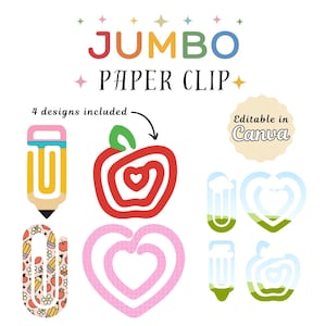 May include: A collection of colorful jumbo paper clip designs. The image includes a pencil, apple, heart, and other shapes. Text reads "JUMBO PAPER CLIP" and "4 designs included". A circular badge says "Editable in Canva".
