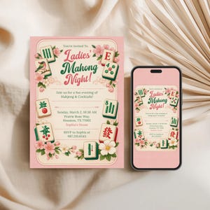 May include: A pink invitation with floral accents and Mahjong tiles. The text reads "Ladies' Mahong Night!" with event details. A smartphone displays the same invitation. The design is framed by a soft, neutral background.
