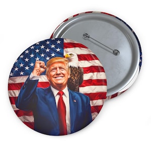 President Trump pin Button MAGA American Flag pin Eagle button red white and blue patriotic badge Republican Collectible