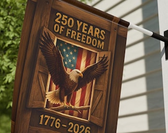 250 Years American Flag, 250th Anniversary Rustic Flag Banner USA Patriotic American Bald Eagle Country Anniversary