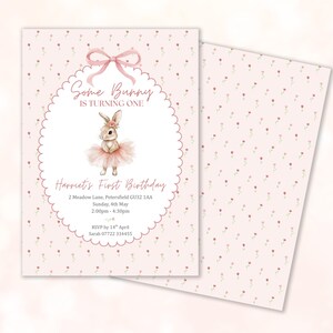 May include: A pink birthday invitation with a floral pattern and the text "Some Bunny Is Turning One." The invitation features a watercolor illustration of a bunny wearing a tutu. The text includes the name "Harriet" and event details.