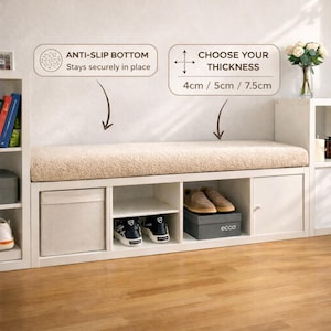 May include: A white storage bench with a padded top and various compartments. The bench features a beige cushion and open shelves, displaying shoes and a storage bin. Text on the image reads "ANTI-SLIP BOTTOM" and "CHOOSE YOUR THICKNESS: 4cm / 5cm / 7.5cm."