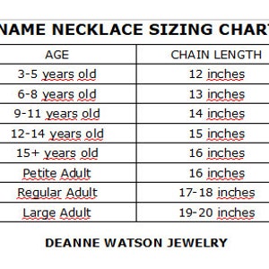 May include: A chart showing necklace sizing recommendations based on age. The chart lists ages from 3-5 years old to adult sizes, with corresponding chain lengths in inches.