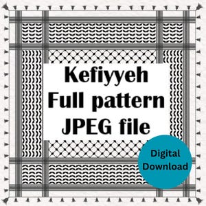 May include: A digital JPEG file featuring a full pattern of a keffiyeh. The design is primarily black and white, with a repeating geometric pattern and decorative tassels along the edges. A blue circle indicates a digital download.