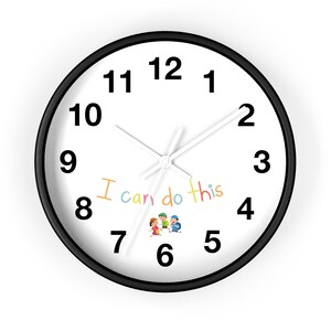 Inspirational Kids&#39; Wall Clock | Motivational Home Decor, Children&#39;s Room, Nursery Gift, Educational Timepiece, I Can Do This, Classroom