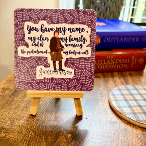 Outlander Gifts ~Mini Signs on Easels. Handcrafted Jamie & Claire Fraser Decor