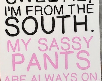 Southern Stickers Collection, Sassy and Sweet Southern Humor