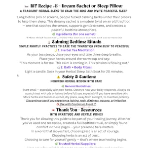 Puede incluir: Una gu&iacute;a titulada "Receta DIY #8 - Saquito de Sue&ntilde;o o Almohada para Dormir" con instrucciones para una mezcla herbal fragante para calmar la mente e invitar al sue&ntilde;o reparador. Incluye rituales calmantes para la hora de dormir y pautas de seguridad.
