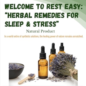 Puede incluir: La imagen muestra botellas de vidrio &aacute;mbar con cuentagotas negros, un cuenco y una cuchara de madera llenos de capullos de lavanda, y un manojo de lavanda seca. El texto dice: "WELCOME TO REST EASY: HERBAL REMEDIES FOR SLEEP & STRESS".