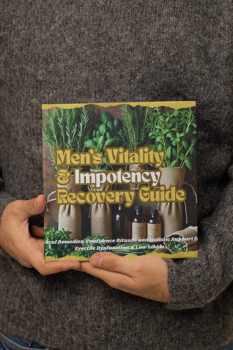 ED Vitality Recovery Guide – Natuurlijke kruidenondersteuning voor het welzijn, het zelfvertrouwen en de kracht van mannen | Holistisch lifestyle-e-boek afbeelding 9