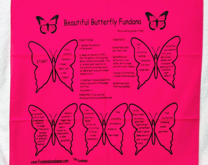 New! Hands on Beautiful Butterfly Scavenger Hunt Fundana Bandanas! Learn about butterflies colors, flight, behaviors in a fun way!