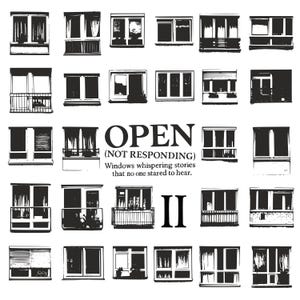 Könnte beinhalten: Schwarz-Weiß-Illustration mit verschiedenen Fensterdesigns. Das Wort "OPEN" ist prominent dargestellt, zusammen mit dem Zusatz "(NOT RESPONDING)" und einem Zitat über Fenster. Das Bild hat einen minimalistischen, künstlerischen Stil.