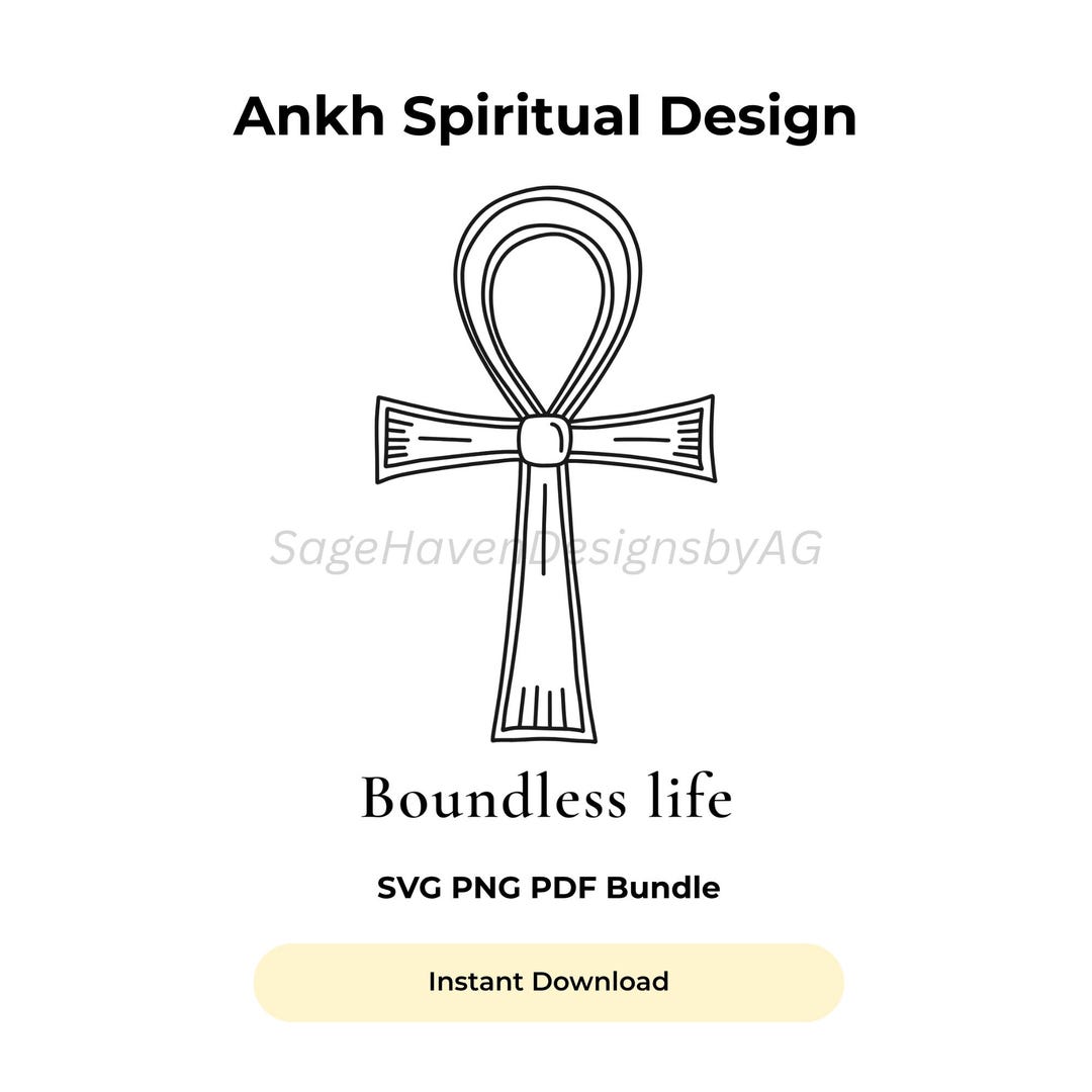 Ankh Symbol SVG PNG PDF Bundle Egyptian Cross Boundless Life Design - Etsy