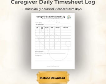 Caregiver Daily Timesheet | Home Care Hours Log Printable PDF