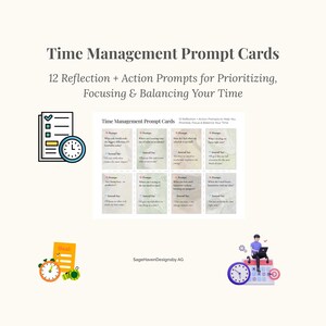 May include: A promotional image for "Time Management Prompt Cards." The cards offer 12 reflection and action prompts for prioritizing, focusing, and balancing time. The image includes illustrations of a clock, a checklist, and a calendar.