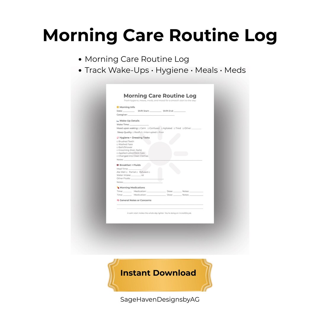 Morning Care Routine Log | Wake-ups, Hygiene, Meals & Meds Tracker ...