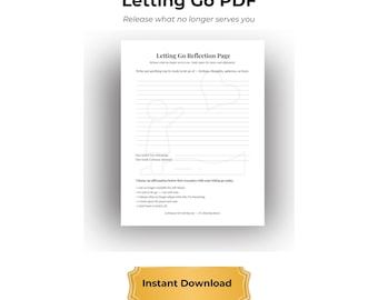 Letting Go Reflection Worksheet: Healing Journal Prompts (PDF Download)