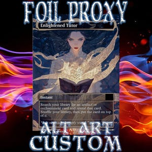 Enlightened Tutor FOIL Proxy