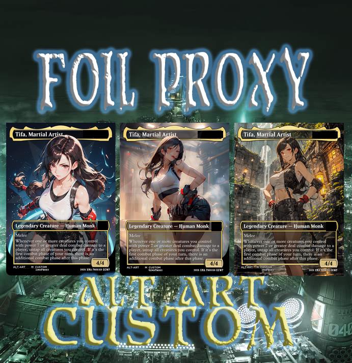 Tifa Martial Artist FOIL Proxy